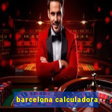 barcelona calculadora